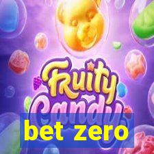 bet zero